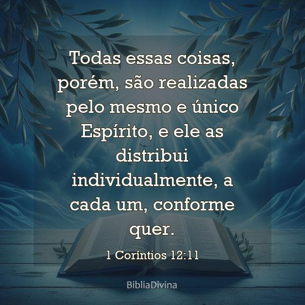 1 Coríntios 12:11