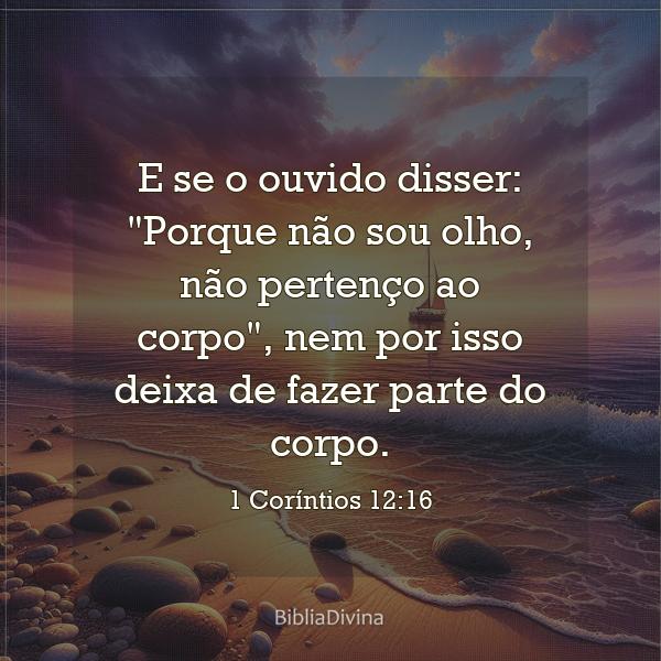 1 Coríntios 12:16