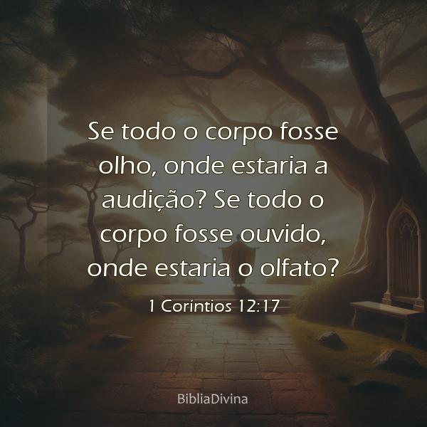 1 Coríntios 12:17