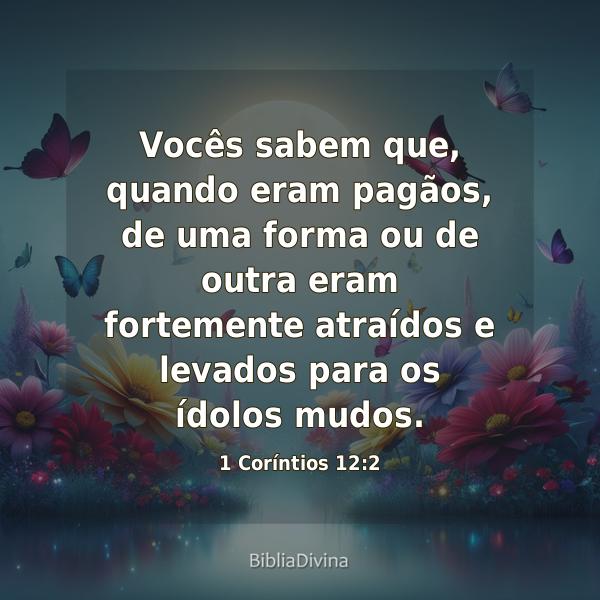 1 Coríntios 12:2