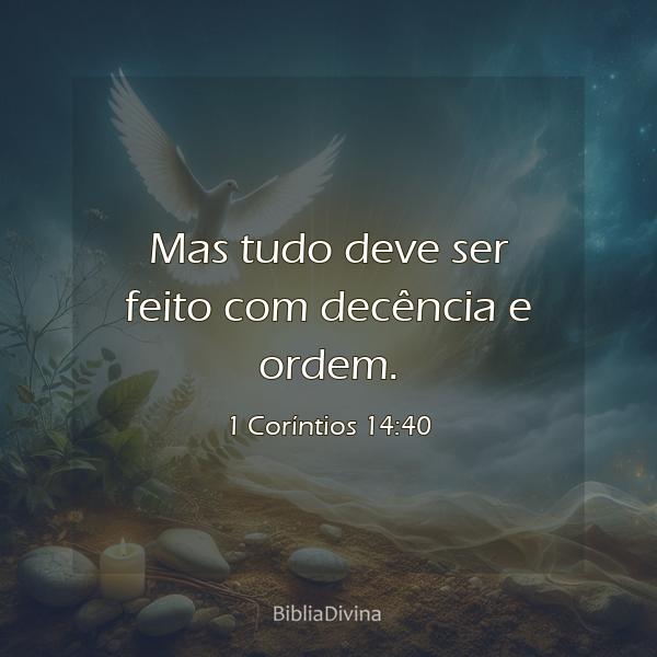 1 Coríntios 14:40