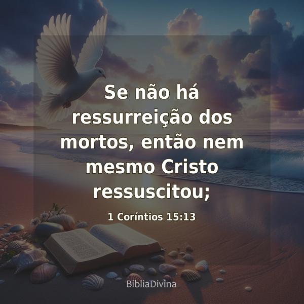 1 Coríntios 15:13