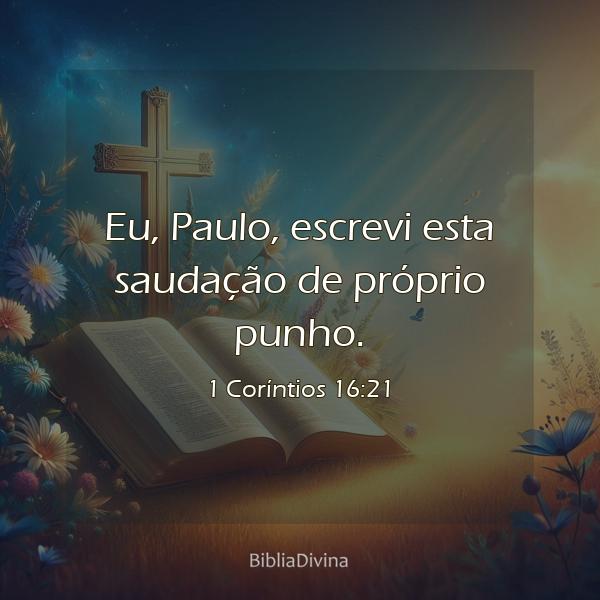 1 Coríntios 16:21