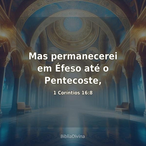 1 Coríntios 16:8