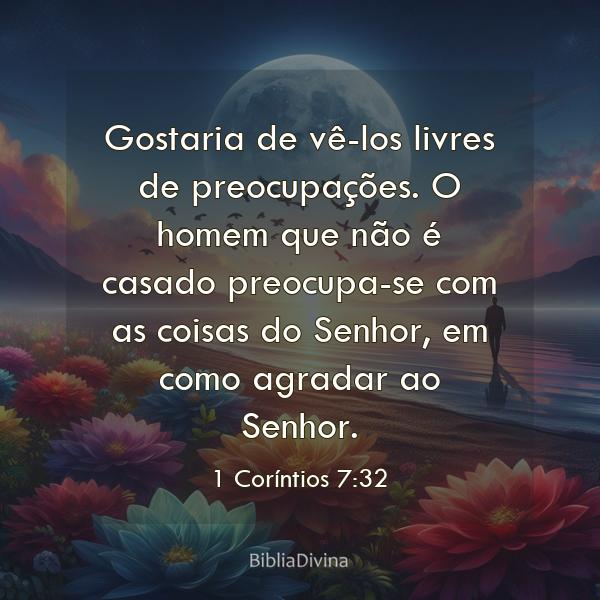 1 Coríntios 7:32