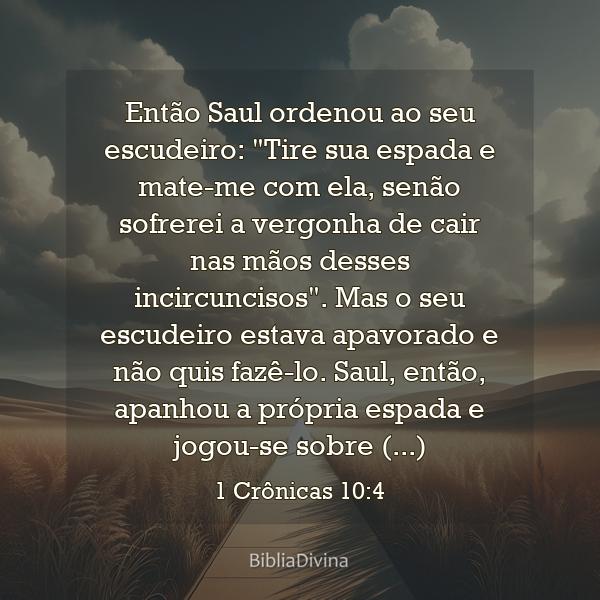 1 Crônicas 10:4