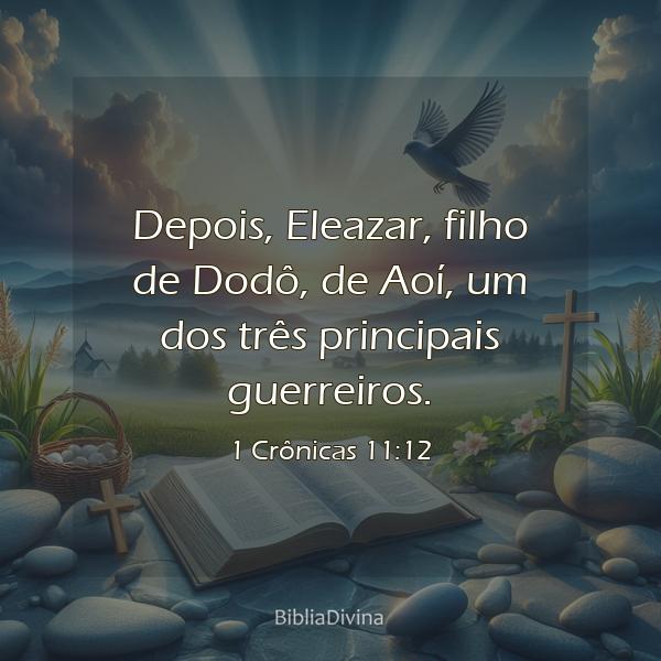 1 Crônicas 11:12