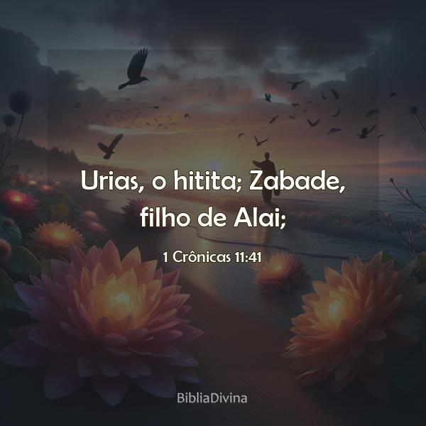 1 Crônicas 11:41