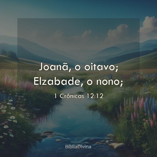 1 Crônicas 12:12