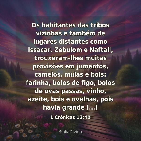 1 Crônicas 12:40