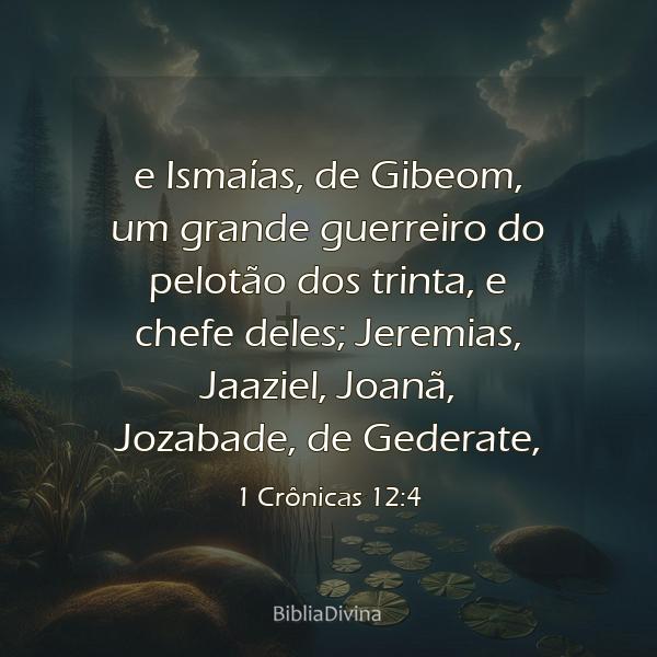 1 Crônicas 12:4