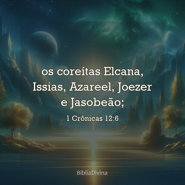 1 Crônicas 12:6