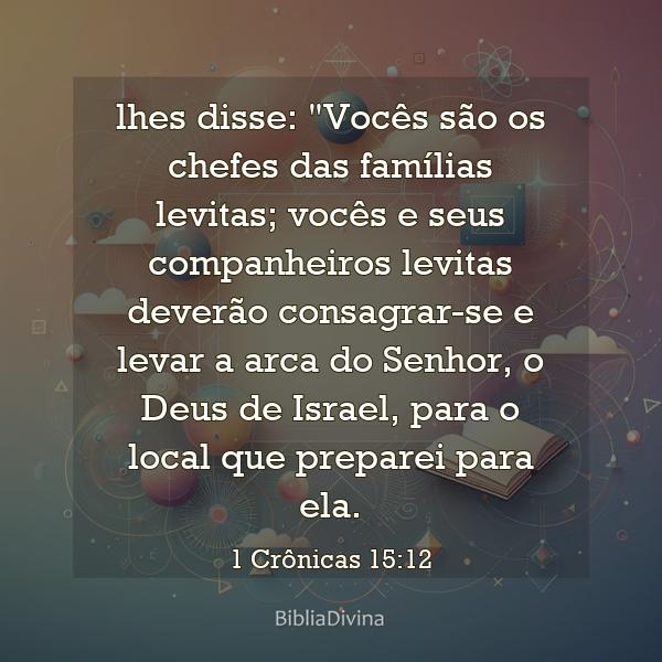 1 Crônicas 15:12