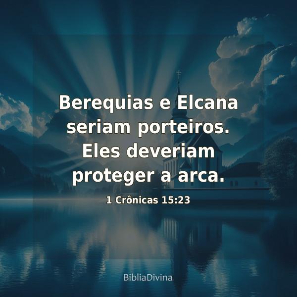 1 Crônicas 15:23