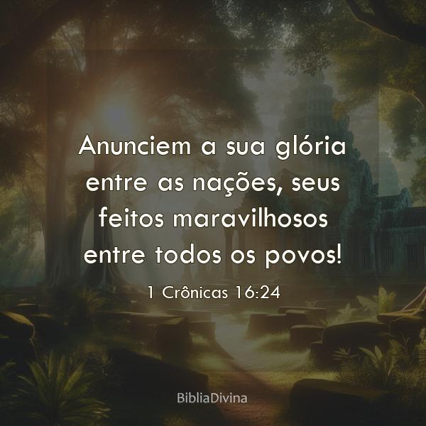 1 Crônicas 16:24