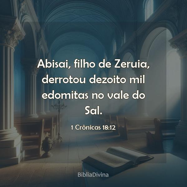 1 Crônicas 18:12