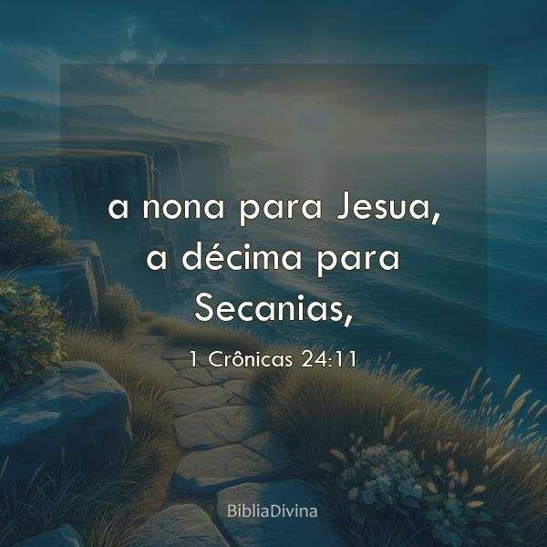 1 Crônicas 24:11