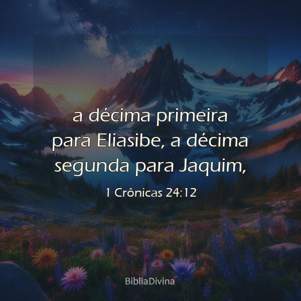 1 Crônicas 24:12