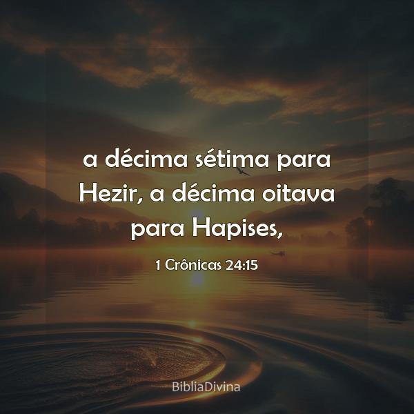 1 Crônicas 24:15