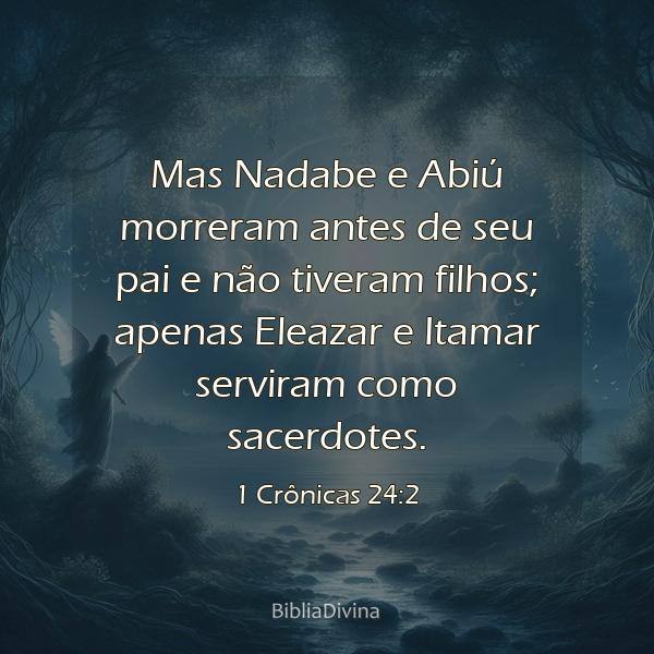 1 Crônicas 24:2