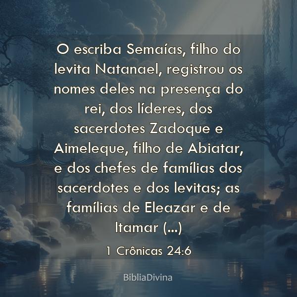 1 Crônicas 24:6