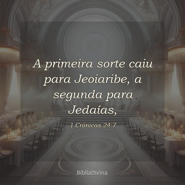 1 Crônicas 24:7