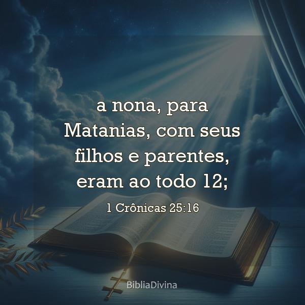 1 Crônicas 25:16