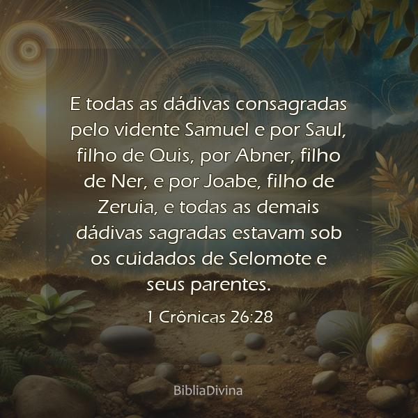 1 Crônicas 26:28