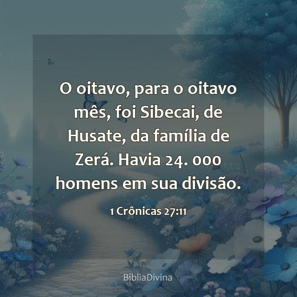 1 Crônicas 27:11