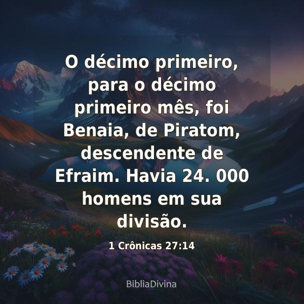 1 Crônicas 27:14