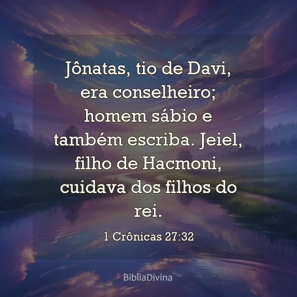 1 Crônicas 27:32