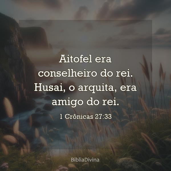 1 Crônicas 27:33