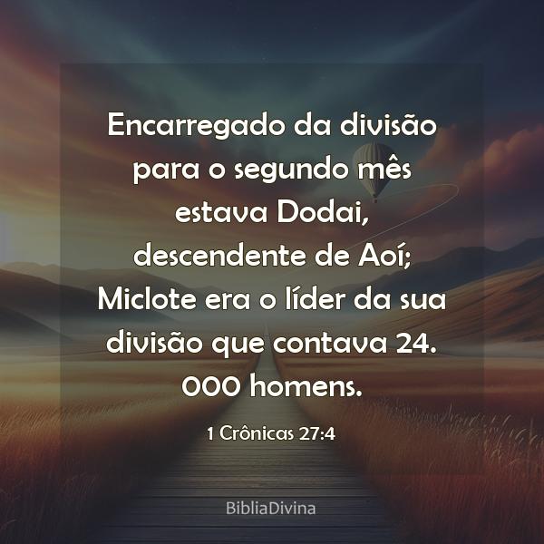 1 Crônicas 27:4