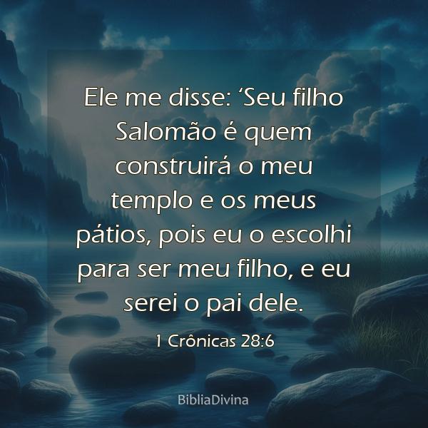 1 Crônicas 28:6