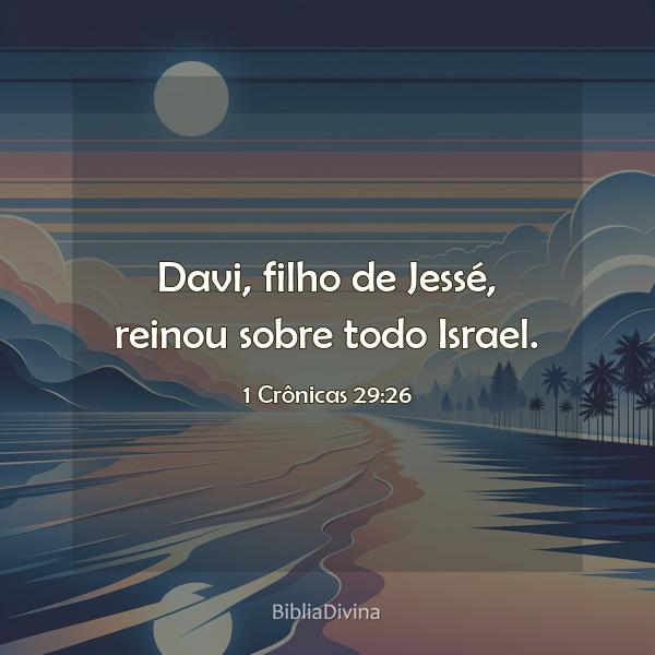 1 Crônicas 29:26