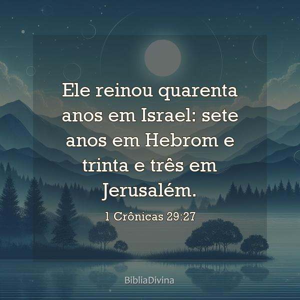 1 Crônicas 29:27