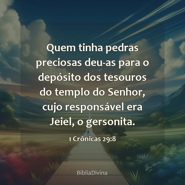 1 Crônicas 29:8