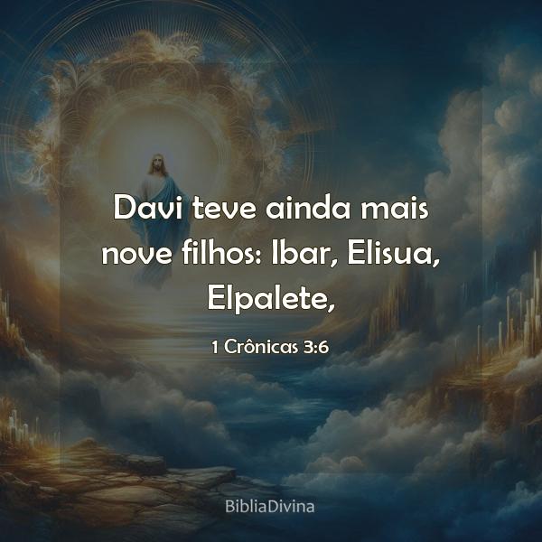 1 Crônicas 3:6