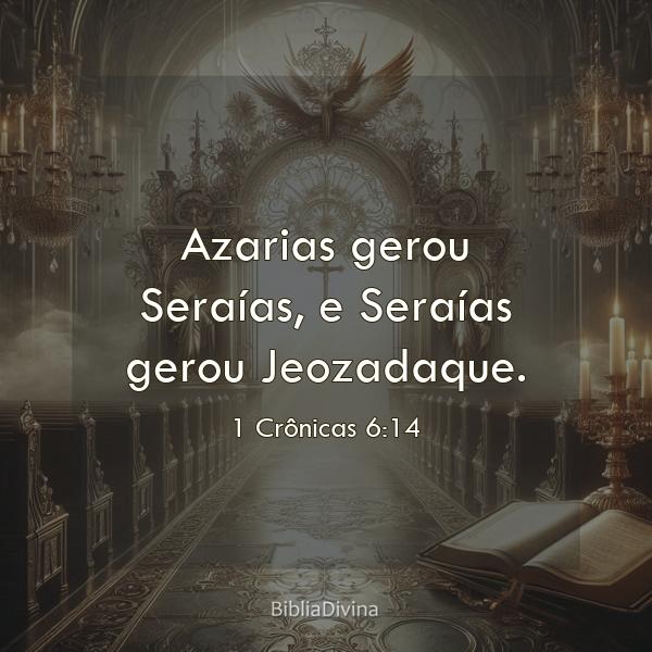 1 Crônicas 6:14