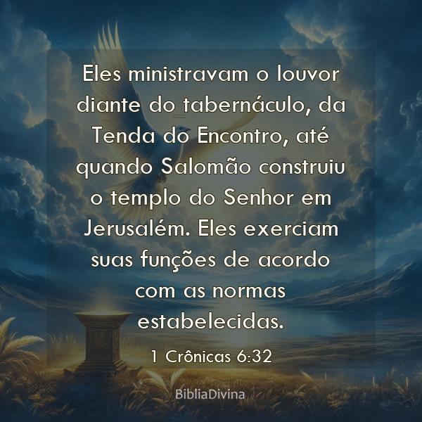 1 Crônicas 6:32