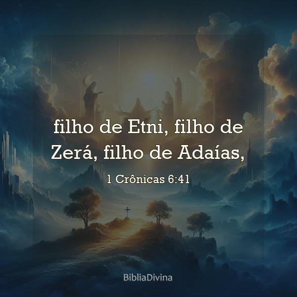 1 Crônicas 6:41