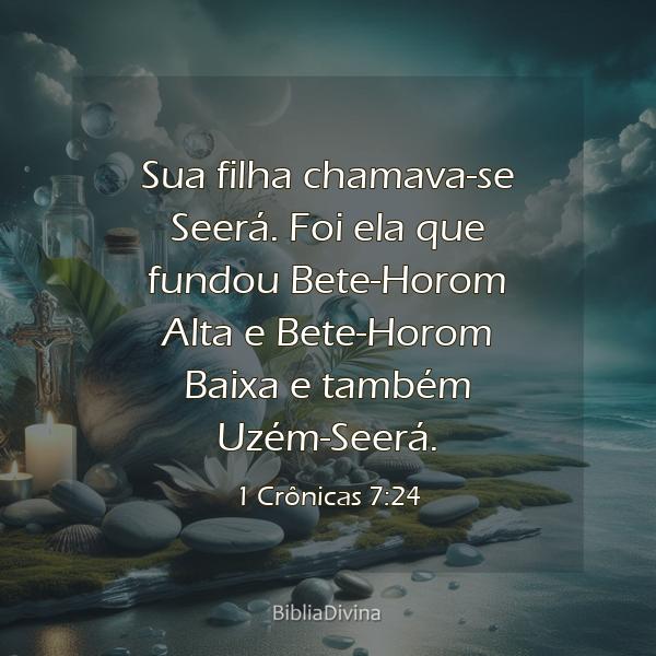 1 Crônicas 7:24