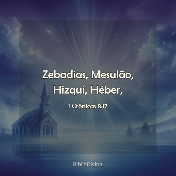 1 Crônicas 8:17