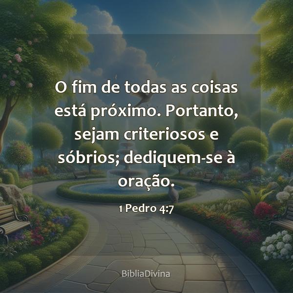 1 Pedro 4:7