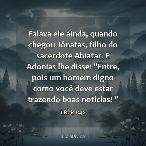 1 Reis 1:42