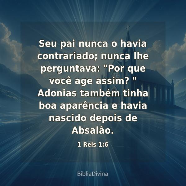 1 Reis 1:6