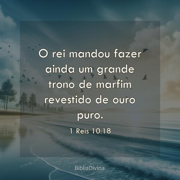 1 Reis 10:18