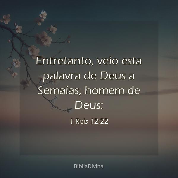 1 Reis 12:22