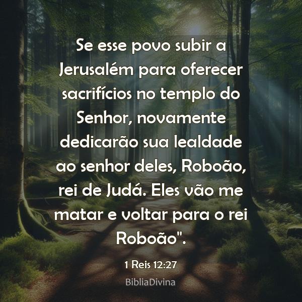 1 Reis 12:27