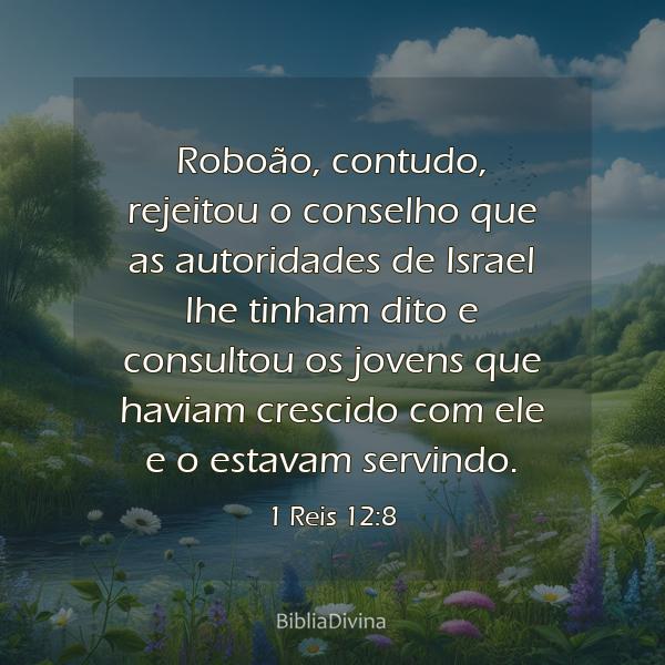 1 Reis 12:8